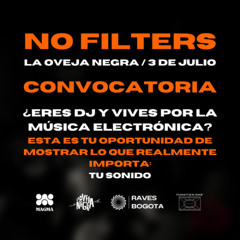 No Filters - Convocatoria