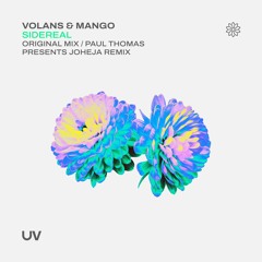 VOLANS & Mango - Sidereal (Paul Thomas Remix) [UV]