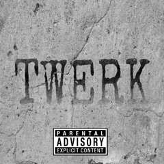 Twerk | made on the Rapchat app (prod. by RVSNbeats)