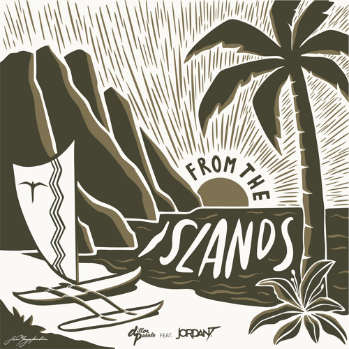From the Islands (feat. Jordan T)