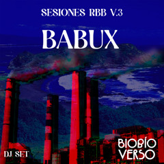 BIOBIO_VERSO Agua y Vida | BABUX DJ Set