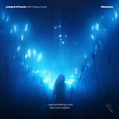 yetep & if found - Mistakes (ft. Casey Cook)