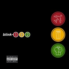 Blink-182 - Everytime I Look For You