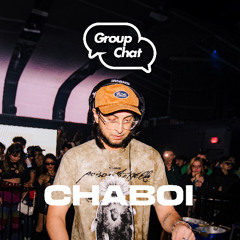 CHABOI LIVE @ GROUP CHAT CLUB LA