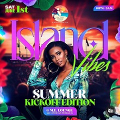 YGG @ ISLAND VIBES SUMMER KICKOFF EDITION (LIVE AUDIO)