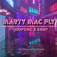 Marty Mac Fly - HopzMC029 x KEEF