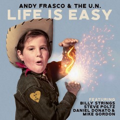 Life Is Easy (feat. Billy Strings & Mike Gordon)