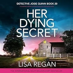 FREE Audiobook 🎧 : Her Dying Secret, By Lisa Regan