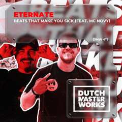 Eternate - Beats That Make You Sick (feat. MC Novy)