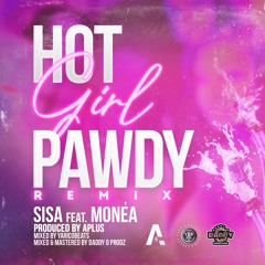 Hot Girl Pawdy Remix - Feat. Monéa