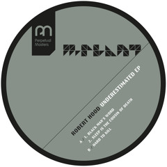 Premiere : Robert Hood - Sleep Is The Cousin Of Death [M-Plant]