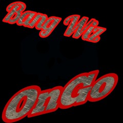 Bangwiz - On Go (Engineered By Neko).mp3