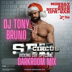 SEXCIRCUS BOXING DAY 26TH DEC 2022 BY TONY BRUNO