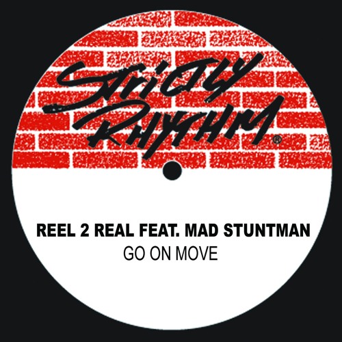 Go On Move (feat. The Mad Stuntman) [More Kicking Mix]