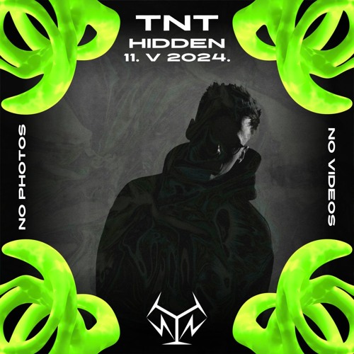 NEUTRON | TnT HIDDEN [Recorded 11.05.2024.]