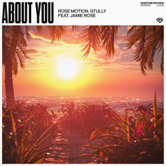About You (feat. Jamie Rose)