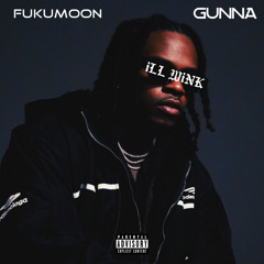 fukumoon (Amaria x Gunna Mashup)