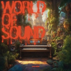 WORLD OF SOUND - UVE MOSH