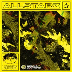 All Starz - Cedric Waxwing