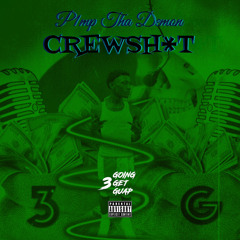 P1mpThaDemon - CREWSH1T