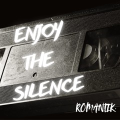 Enjoy The Silence