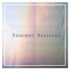 Summer Sessions Vol. 1