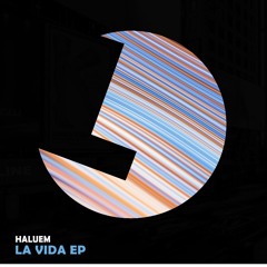 Haluem - La Vida - Loulou records (LLR291)(OUT NOW)