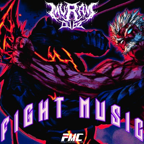 MURAY - FIGHT MUSIC (FREE DL)