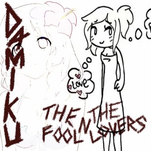 THE FOOL//EMO WHORE (voiceluvv)