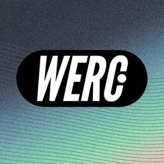 WERC Originals, Edits, Remixes.