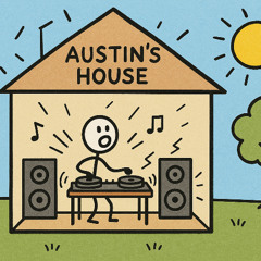 01 Austin's House Demo (Tech House)