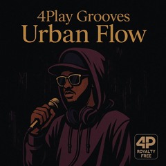 4Play Grooves: Urban Flow