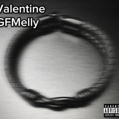 GFMelly - Valentine