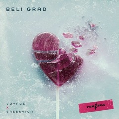 Voyage x Breskvica - Beli Grad (Official Audio) Prod. by Andre