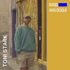 Radio Analogique Dj:Set by Toni Stark