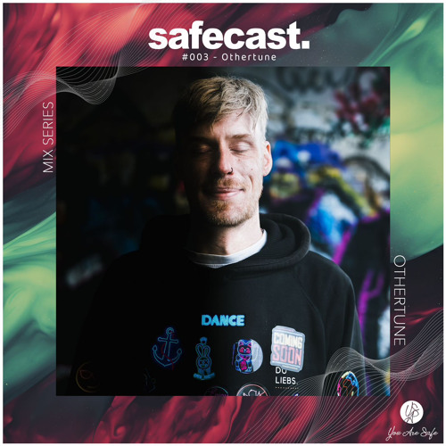 SafeCast #003 - Othertune