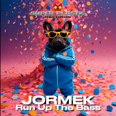 Run up the Bass