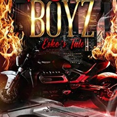 [ACCESS] EPUB 📙 Esko's Tale: The Burner Boyz MC Book 3 by  Charae Lewis [EPUB KINDLE