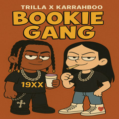 BOOKIE GANG X KARRAHBOO