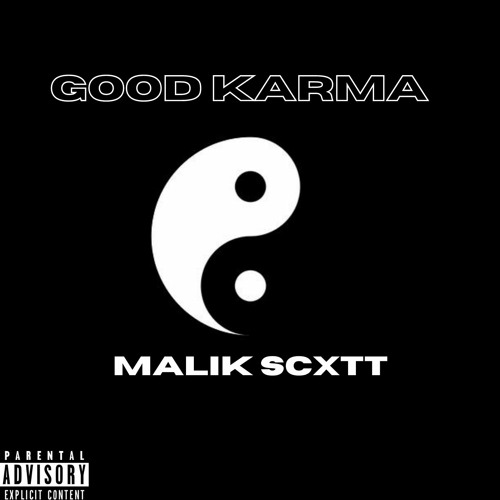 Good Karma(prod. SoundDesine)