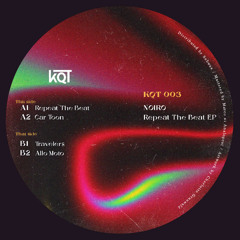 Noiro - Repeat The Beat EP (KQT003)