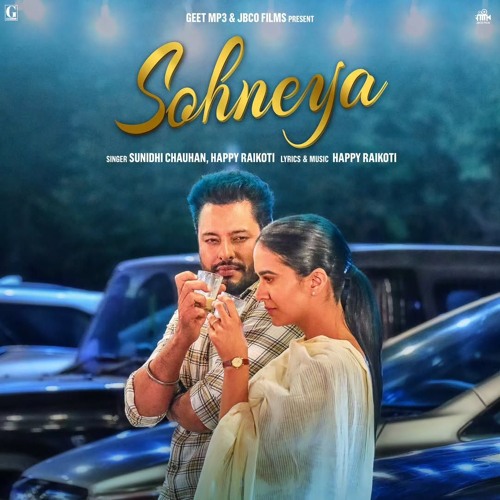 Sohneya Sunidhi Chauhan x Happy Raikoti