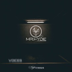 Mr. Hyde - Voices ( Shortax Remix ) PREVIEW