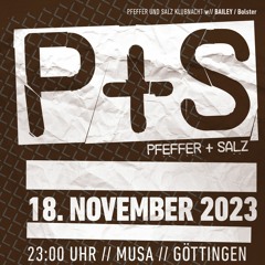 P+S Klubnacht w// BAILEY / Bolster - NILS HAZE