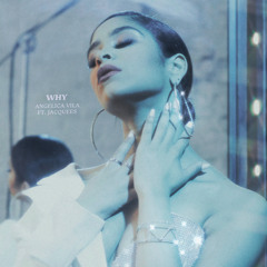Why (feat. Jacquees)