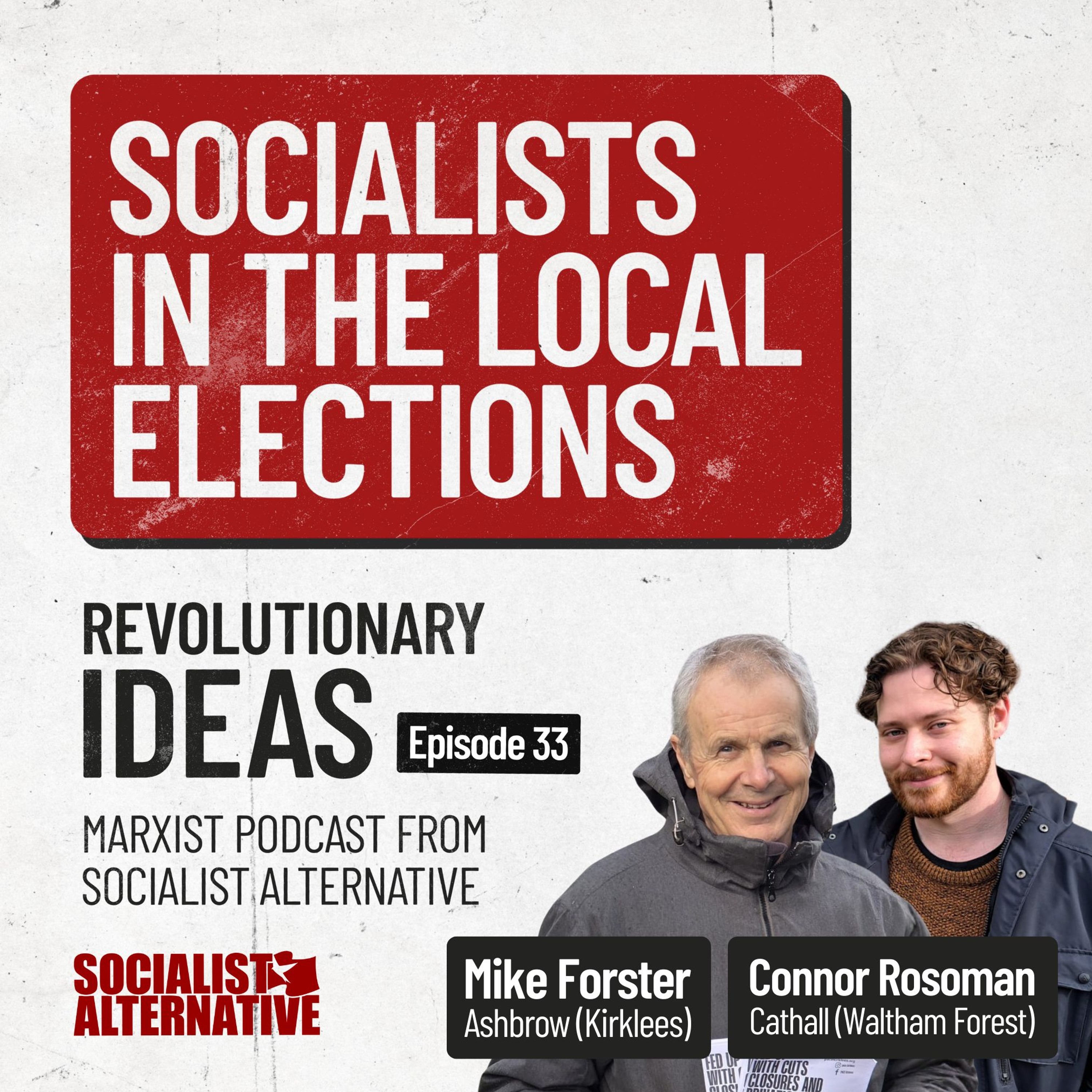 33: Socialists in the Local Elections episode artwork