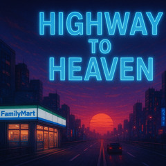 Highway to Heaven