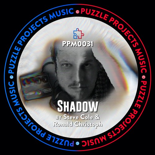 Shadow BY Ronald Christoph 🇩🇪 & Steve Cole 🇨🇭 (PuzzleProjectsMusic)