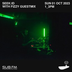 seek id with guestmix Fizzy - 01 Oct 2023