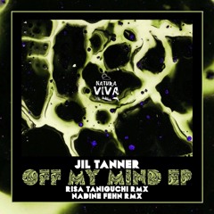 Jil Tanner - Off My Mind (Original mix)